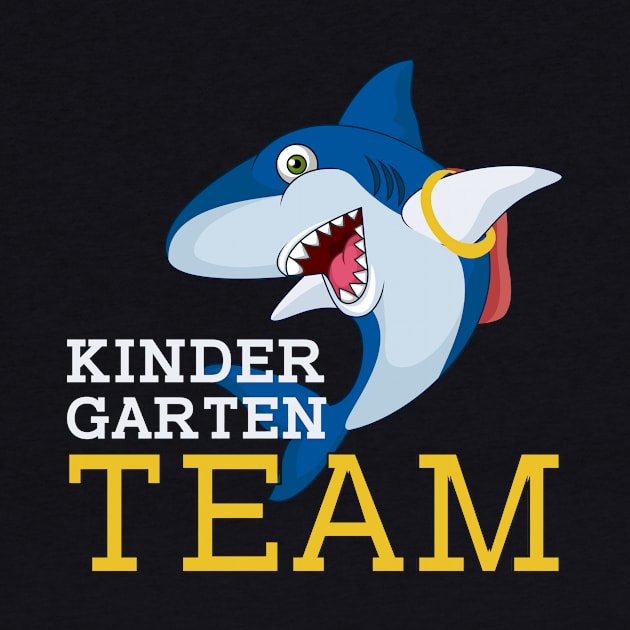 Shark Kindergarten Team Back To School Teacher Student by kateeleone97023
